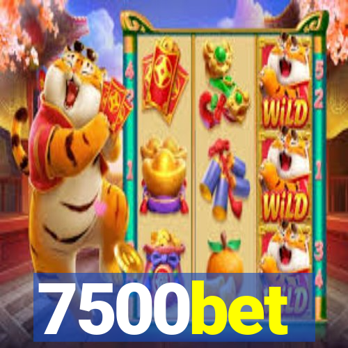 7500bet