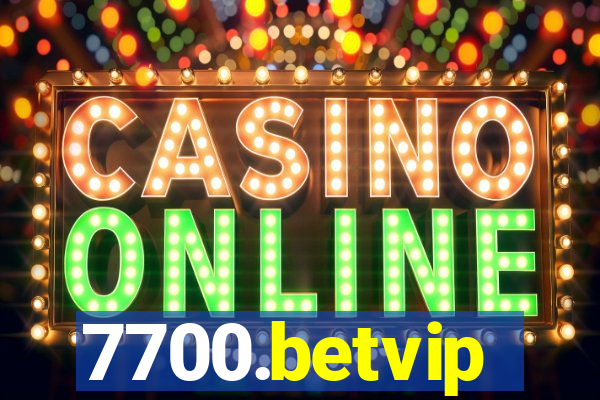 7700.betvip