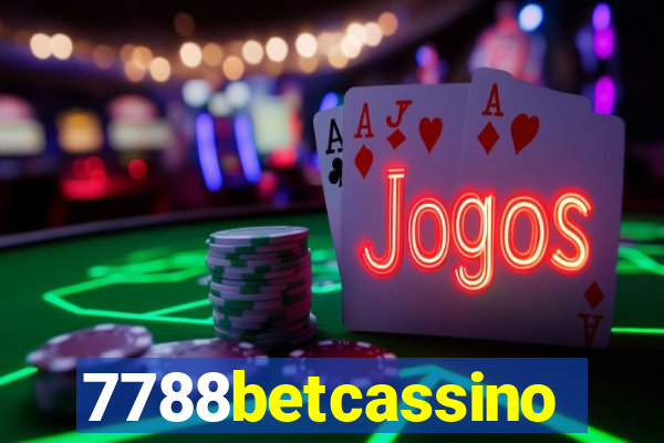 7788betcassino