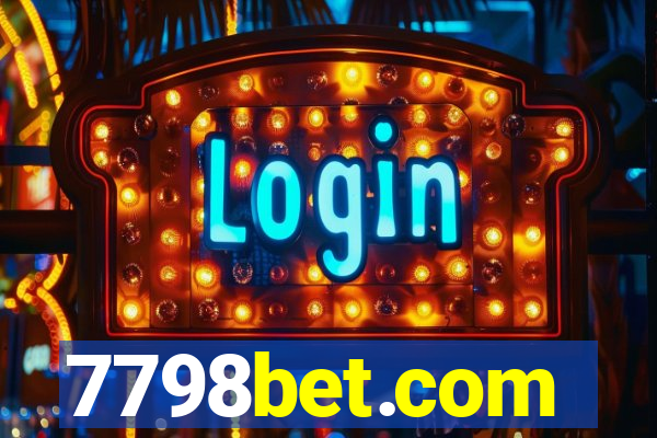 7798bet.com