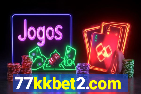 77kkbet2.com