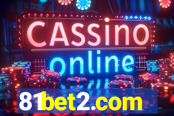 81bet2.com