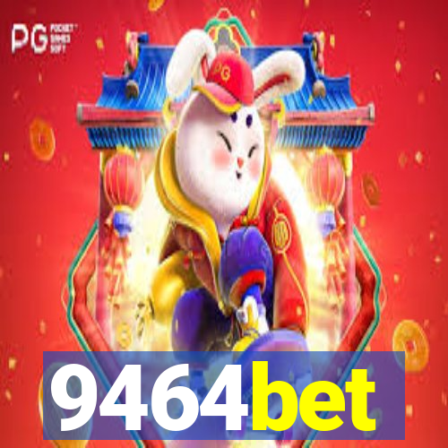 9464bet