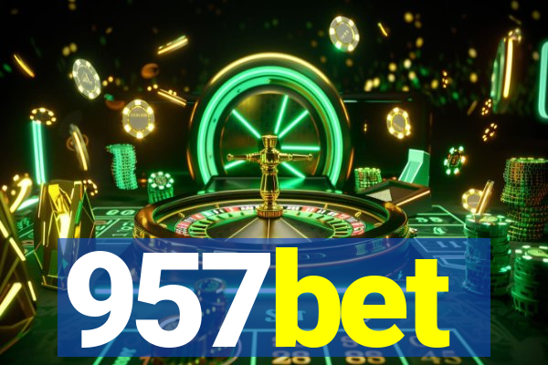 957bet