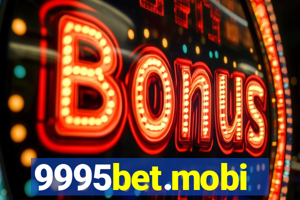 9995bet.mobi