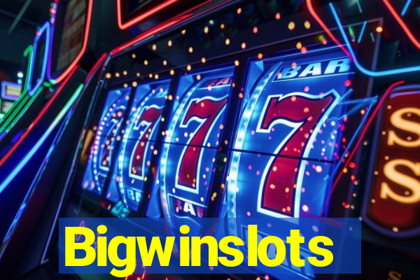 Bigwinslots