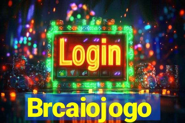 Brcaiojogo