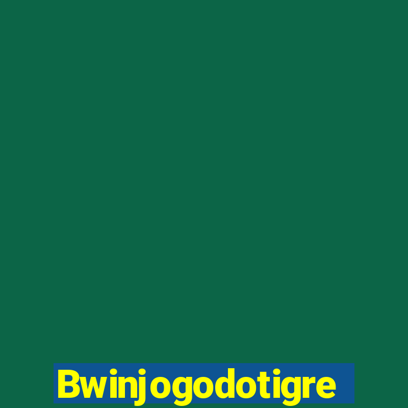 Bwinjogodotigre