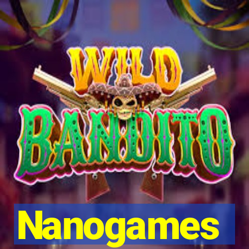 Nanogames