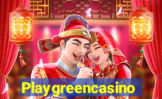 Playgreencasino