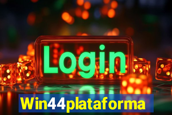 Win44plataforma