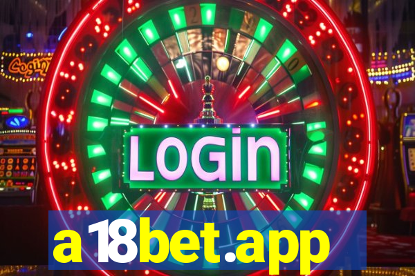 a18bet.app