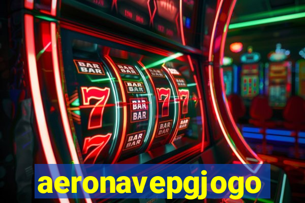 aeronavepgjogo