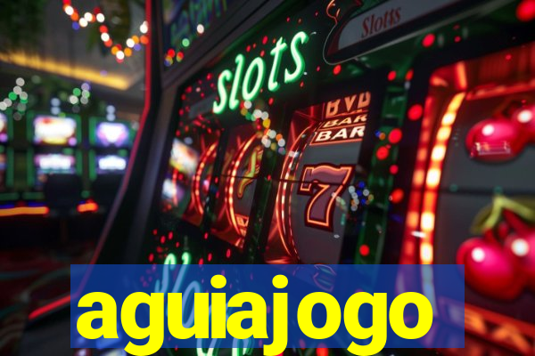 aguiajogo