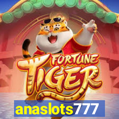 anaslots777