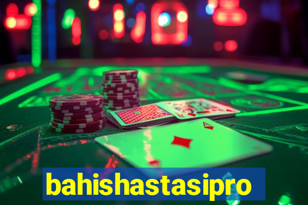 bahishastasipro.info