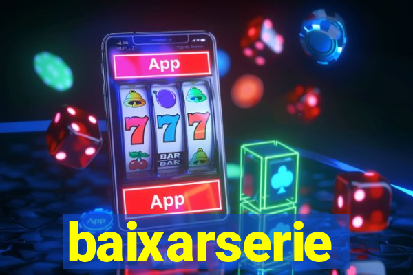 baixarserie