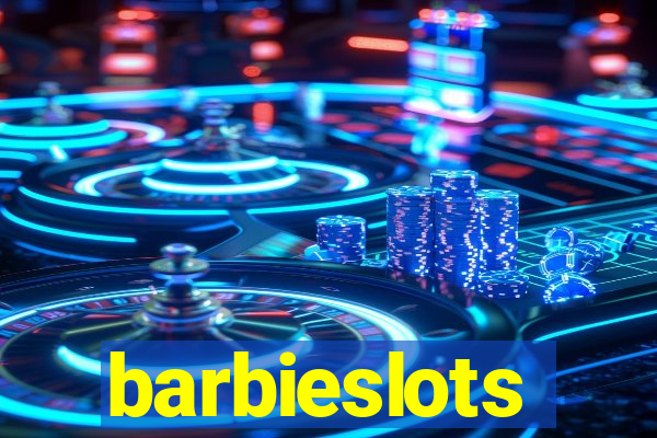 barbieslots