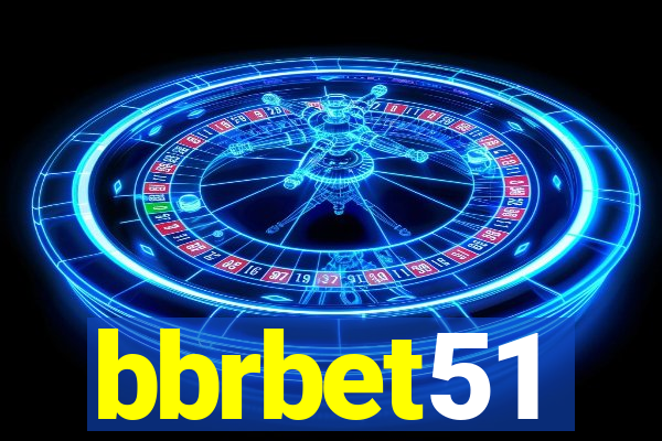 bbrbet51