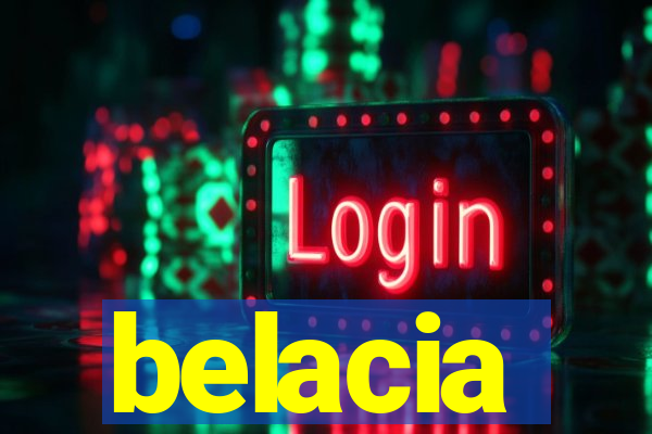 belacia