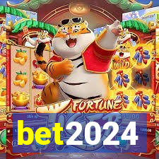 bet2024