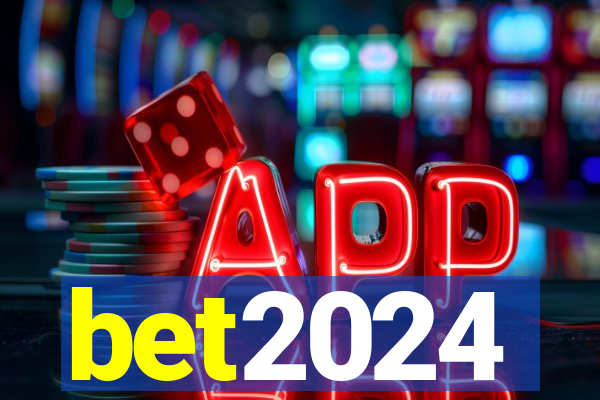 bet2024