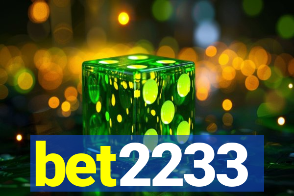 bet2233