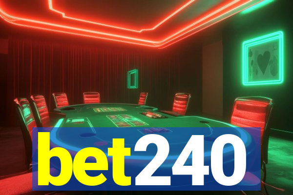 bet240