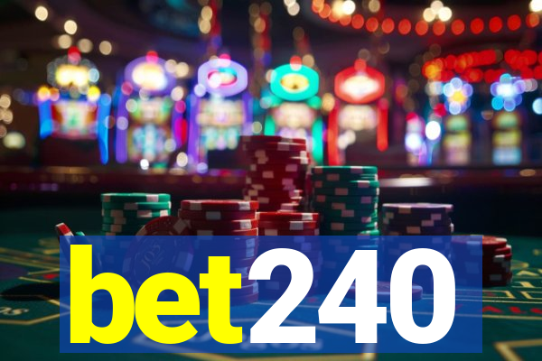 bet240