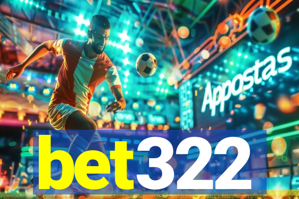 bet322