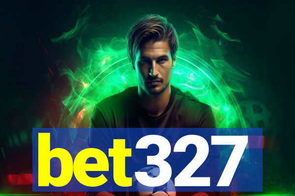 bet327