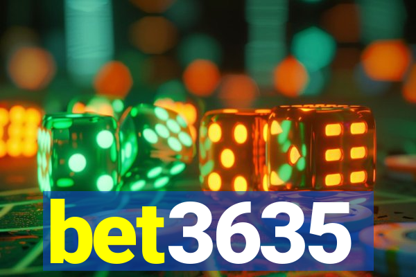 bet3635