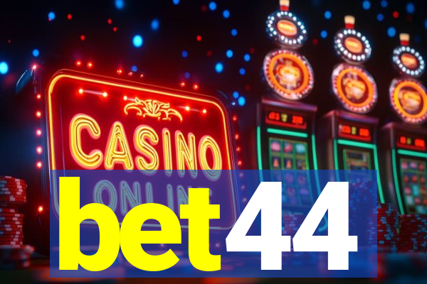 bet44