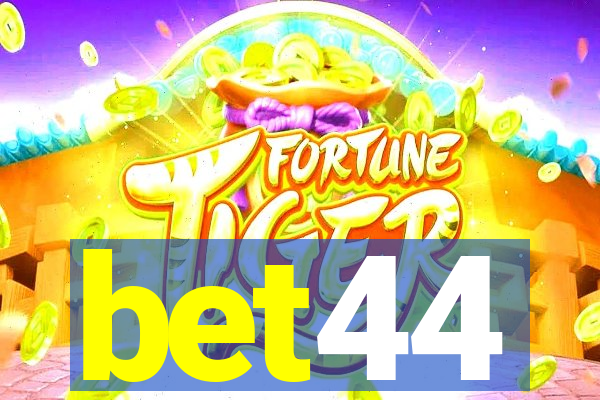 bet44