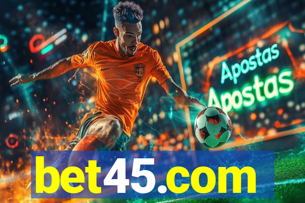 bet45.com