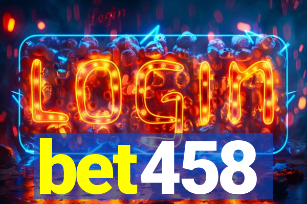 bet458