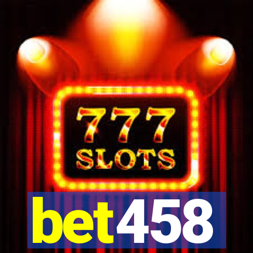 bet458