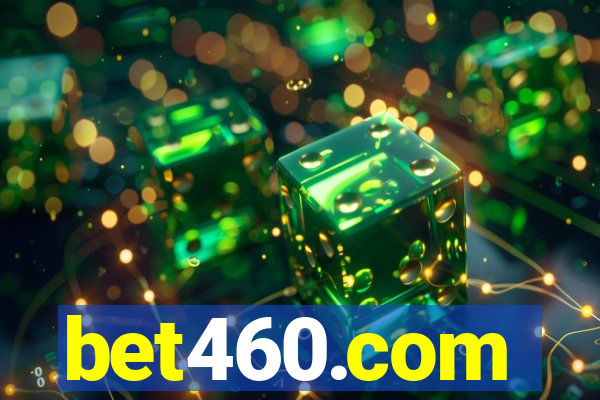 bet460.com