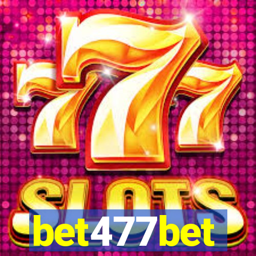 bet477bet