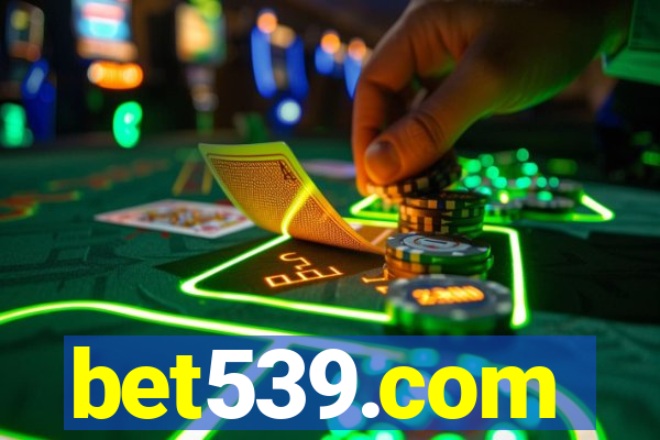 bet539.com