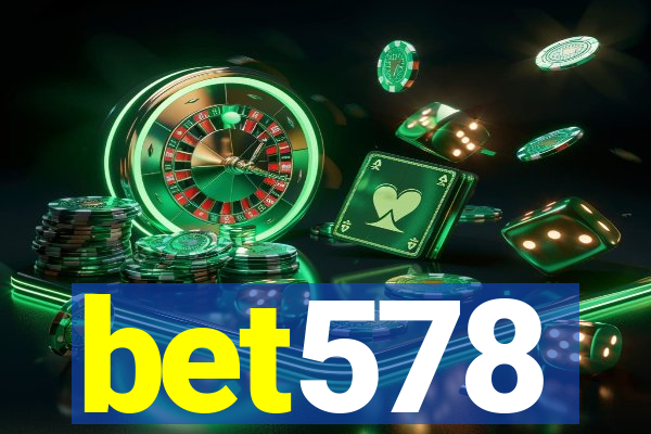 bet578