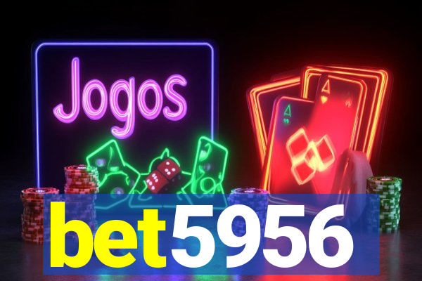 bet5956