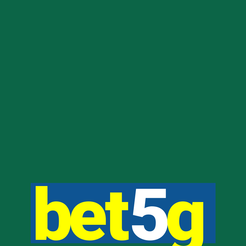 bet5g