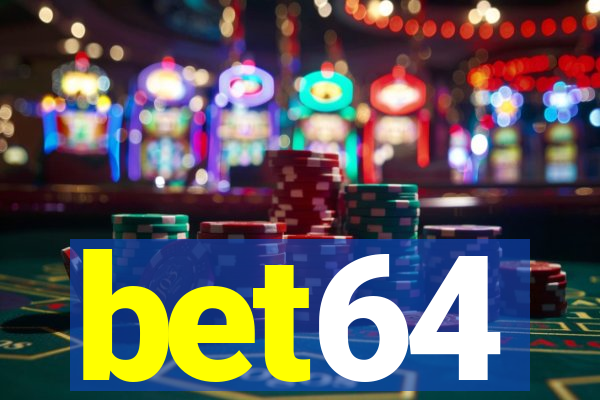 bet64