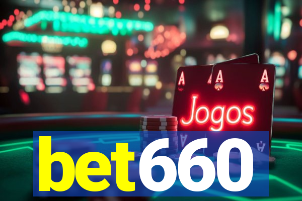 bet660