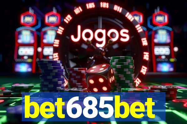 bet685bet