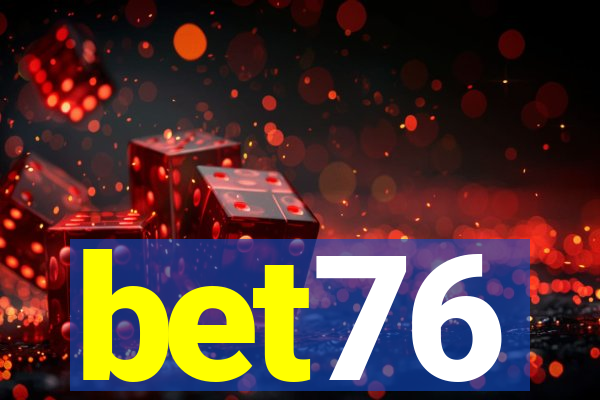 bet76