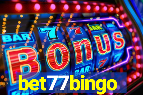 bet77bingo