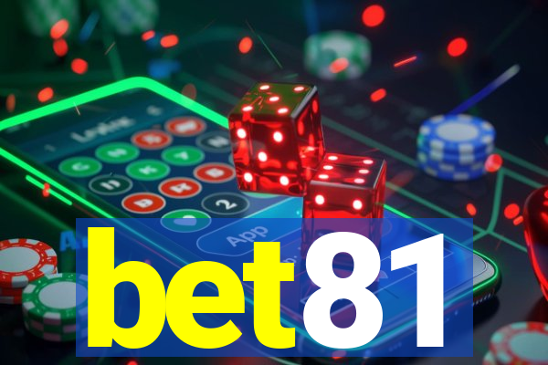 bet81