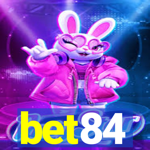 bet84